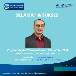 Ucapan Selamat Prof. Sapto Wahyu Indratno, S.Si., M.Sc., Ph.D. (FMIPA)