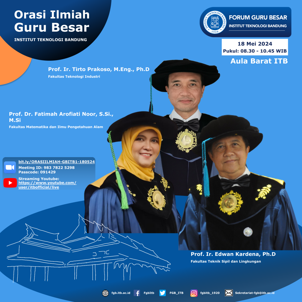 Orasi Ilmiah Guru Besar ITB Forum Guru Besar