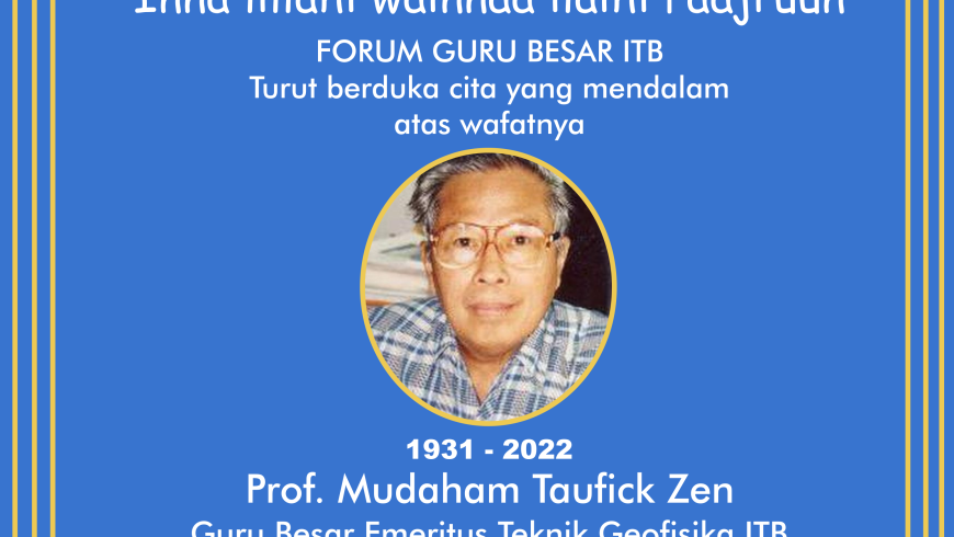 Turut berduka cita atas wafatnya Profesor M. T. Zen