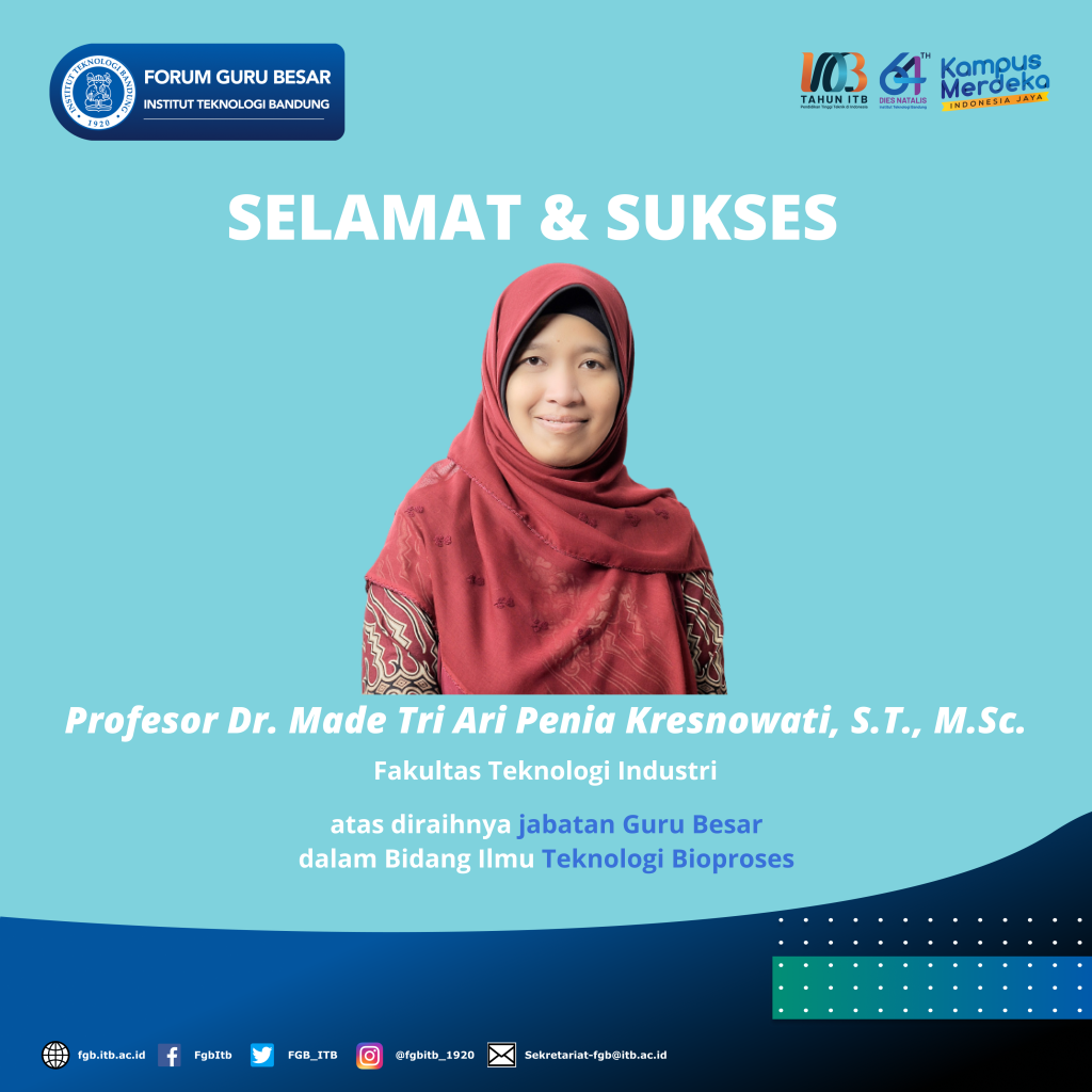 Selamat Dan Sukses Prof Dr Made Tri Ari Penia Kresnowati S T M Sc