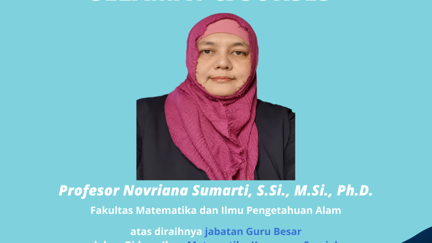 Selamat dan Sukses Prof. Novriana Sumarti, S.Si., M.Si., Ph.D.