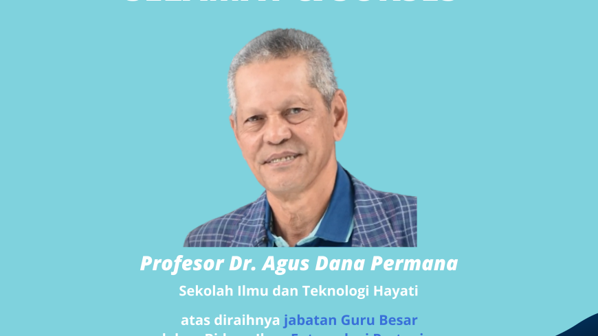 Selamat dan Sukses Prof. Dr. Agus Dana Permana