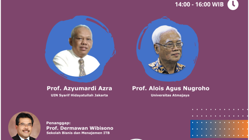 Webinar FGB ITB "Nilai-Nilai Etika dalam Konstelasi Perubahan Sosio-Teknologi